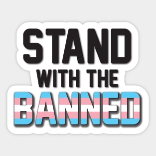 Stand With the Banned Transgender Sticker